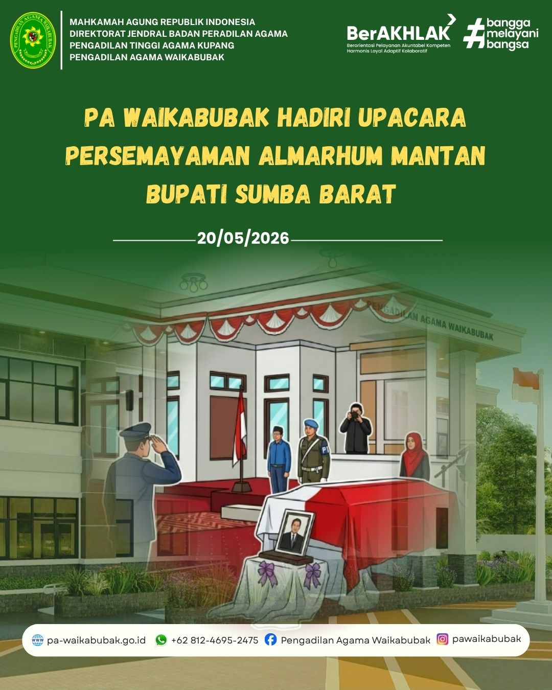 PA Waikabubak Hadiri Upacara Persemayaman Almarhum Mantan Bupati Sumba Barat