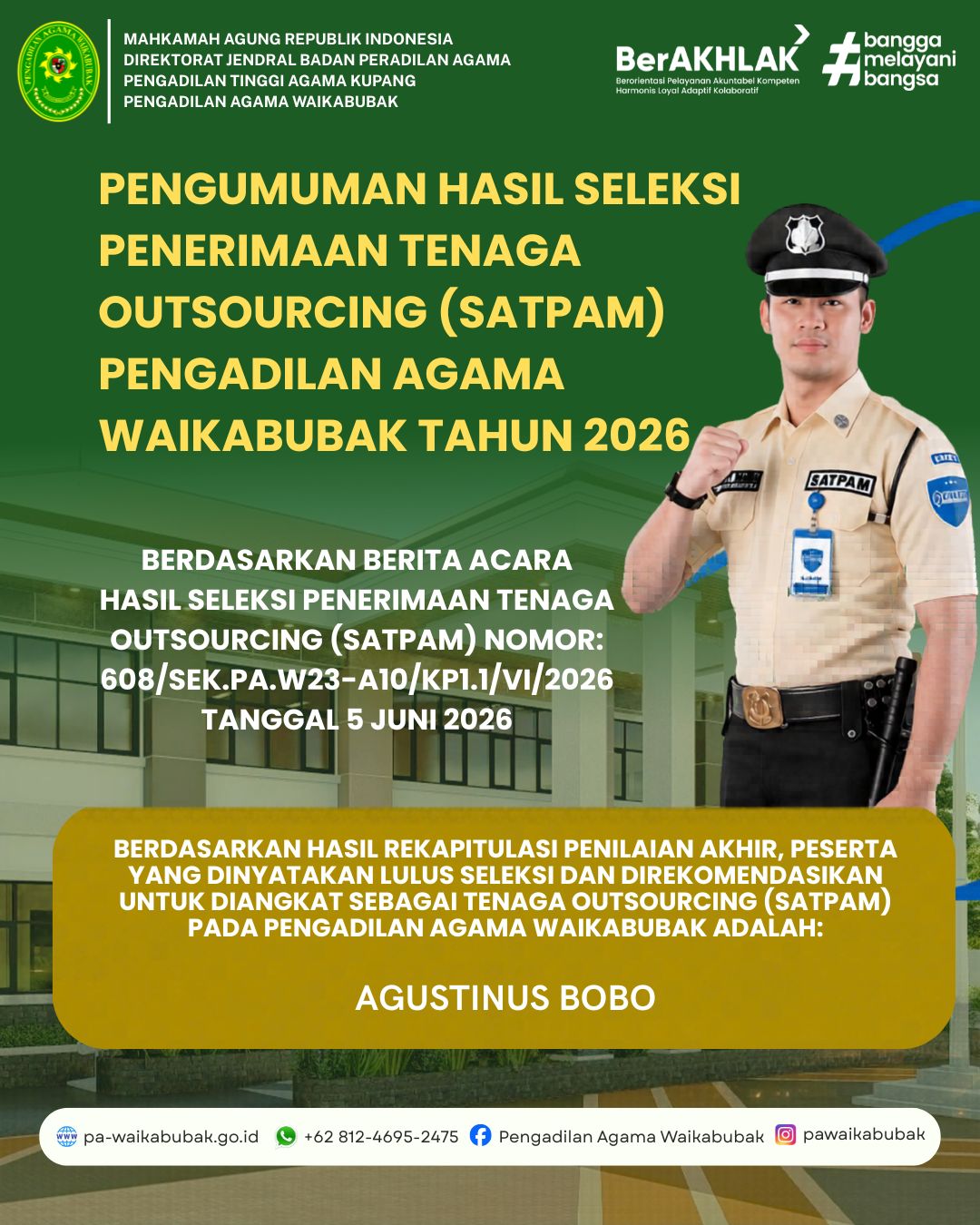 Pengumuman Hasil Seleksi Penerimaan Tenaga Outsourcing (SATPAM) Pengadilan Agama Waikabubak Tahun 2026