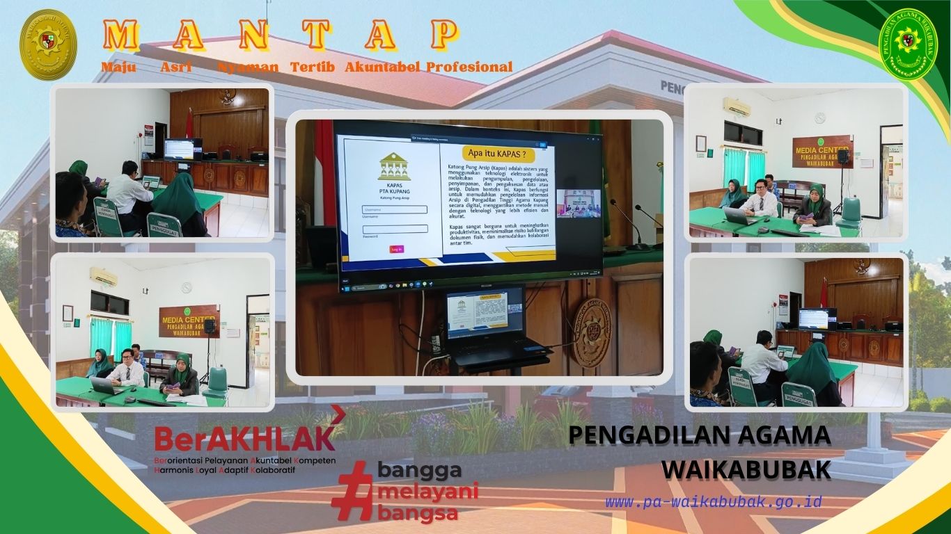 Pengadilan Agama Waikabubak Ikuti Sosialisasi Aplikasi KAPAS dari Pengadilan Tinggi Agama Kupang