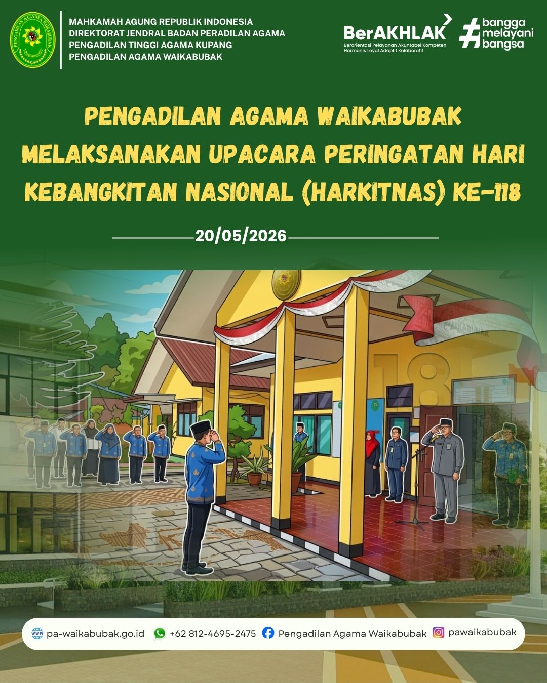 Pengadilan Agama Waikabubak melaksanakan Upacara Peringatan Hari Kebangkitan Nasional (Harkitnas) ke-118