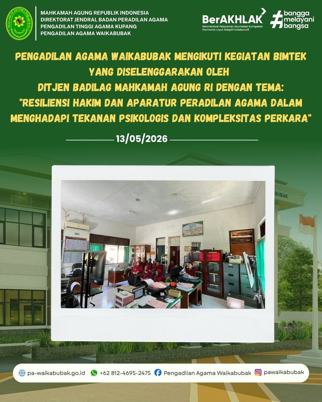 Pengadilan Agama Waikabubak mengikuti kegiatan Bimtek yang diselenggarakan oleh Ditjen Badilag Mahkamah Agung RI dengan tema: 