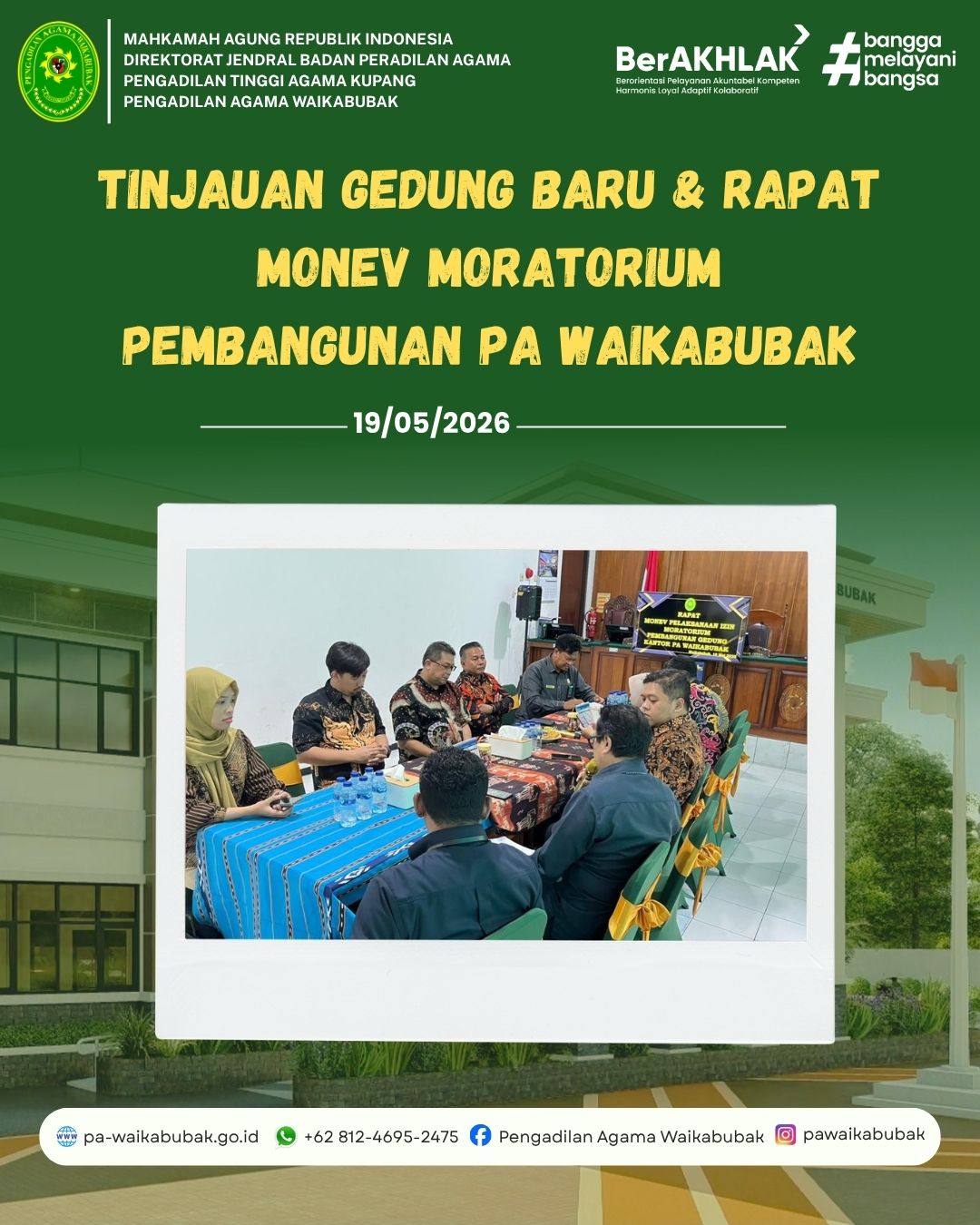 Sekretariat Kabinet (Seskab) RI dan Biro Perencanaan dan Organisasi Mahkamah Agung Tinjau Gedung Baru Serta Gelar Monev Moratorium Pembangunan PA Waikabubak