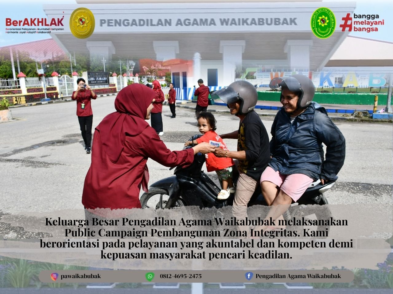 Pengadilan Agama Waikabubak Tegaskan Komitmen Melalui Public Campaign Zona Integritas